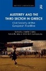Jennifer Clarke, Jennifer Huliaras Clarke, Asteris Huliaras, Huliaras Asteris, Dimitri Sotiropoulos - Austerity and the Third Sector in Greece
