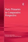 Giulia Sandri, Giulia Seddone Sandri, Antonella Seddone - Party Primaries in Comparative Perspective