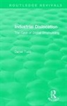 Daniel Todd, Todd Daniel - Routledge Revivals: Industrial Dislocation (1991)
