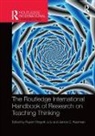 Rupert (University of Exeter Wegerif, James C. Kaufman, Li Li, Li Li, Rupert Wegerif - Routledge International Handbook of Research on Teaching Thinking