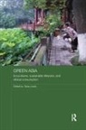 Tania (Rmit University Lewis, Tania Lewis - Green Asia