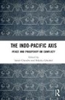 Satish Ghoshal Chandra, Satish Chandra, Baladas Ghoshal, Ghoshal Baladas - Indo-Pacific Axis