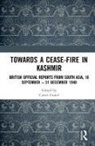 Lionel Carter, Lionel Carter, Carter Lionel - Towards a Ceasefire in Kashmir