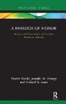 Jennifer Ossege, Richard Sears, Sears Richard, Tayeba Shaikh, Tayeba Ossege Shaikh - Paradox of Honor