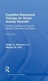 Stefan G Hofmann, Stefan G. Otto Hofmann, Michael W Otto - Cognitive Behavioral Therapy for Social Anxiety Disorder