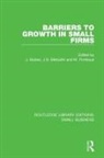 John Metcalfe Barber, John Barber, Stan Metcalfe, Metcalfe Stan, Mike Porteous, Porteous Mike - Barriers to Growth in Small Firms