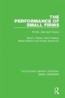 Kevin Keasey, Keasey Kevin, David J Storey, David J. Storey, David J. Keasey Storey, Storey David J.... - Performance of Small Firms