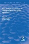 Aura Reggiani, Reggiani Aura, Massimo Gastaldi, Gastaldi Massimo - New Analytical Advances in Transportation and Spatial Dynamics