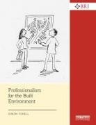 Simon Foxell, Simon (The Architects Practice Foxell, Foxell Simon - Professionalism for the Built Environment