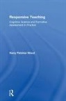 Harry Fletcher-Wood, Harry (Institute for Teaching Fletcher-Wood, Fletcher-Wood Harry - Responsive Teaching
