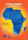 Dr. Theodore (Head of Global Trade and Com Ahlers, Theodore Ahlers, Harinder S. Kohli - Africa Reset