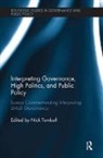 Nick Turnbull, Nick (The University of Manchester Turnbull, Nick Turnbull, Turnbull Nick - Interpreting Governance, High Politics, and Public Policy
