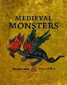 Maria L. Gilbert, Gilbert Maria L., Damien Kempf, Damien Gilbert Kempf, Kempf Damien - Medieval Monsters