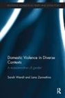 Sarah Wendt, Sarah Zannettino Wendt, Wendt Sarah, Lana Zannettino, Zannettino Lana - Domestic Violence in Diverse Contexts