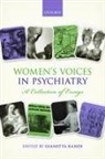 Gianetta (Consultant Psychiatrist Rands, Rands, Gianetta Rands, Gianetta (Consultant Psychiatrist Rands - Women''s Voices in Psychiatry