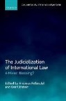 Andreas (Professor of Political Philoso Follesdal, Andreas Follesdal, Follesdal Andreas, Geir Ulfstein, Ulfstein Geir - Judicialization of International Law