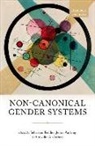 Sebastian (Professor of Linguistics Fedden, Jenny Audring, Audring Jenny, Greville G Corbett, Greville G. Corbett, Corbett Greville G.... - Non-Canonical Gender Systems