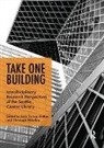 Ruth Holscher Conroy Dalton, Ruth Conroy Dalton, Christoph Holscher, Christoph Hölscher - Take One Building: Interdisciplinary Research Perspectives of the