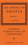 A. J. (University of Virginia) Woodman, A. J. Woodman, Woodman A. J. - Annals of Tacitus: Book 4