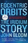 John Bloom, Bloom John - Eccentric Orbits