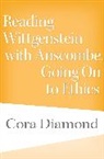 Cora Diamond, Diamond Cora - Reading Wittgenstein With Anscombe, Going on to Ethics