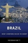 Riordan Roett, Riordan (Professor of Political Science Roett, Roett Riordan - Brazil