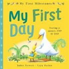 Amber Stewart, Amber ( Stewart, Stewart Amber, Layn Marlow, Marlow Layn - My First Milestones: My First Day