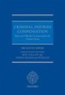 David Miers, David (Emeritus Professor of Law Miers, Miers David, Ben Collins QC, Nicholas Wikeley - Criminal Injuries Compensation