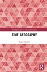 Kajsa Ellegard, Kajsa (Linkoping University Ellegard, Kajsa Ellegård - Thinking Time Geography