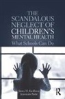 Jeanmarie Badar, James M. Kauffman, James M. (University of Virginia Kauffman, James M. (University of Virginia) Badar Kauffman, Kauffman James M. - Scandalous Neglect of Childrens Mental Health