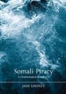 Jade Lindley - Somali Piracy