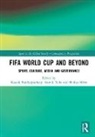 Kausik Naha Bandyopadhyay, Kausik Bandyopadhyay, Bandyopadhyay Kausik, Shakya Mitra, Mitra Shakya, Souvik Naha - Fifa World Cup and Beyond