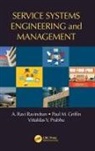 Paul M. Griffin, Griffin Paul M., Vittaldas V. Prabhu, A. Ravi Ravindran, A. Ravi (Pennsylvania State University Ravindran, A. Ravi Griffin Ravindran... - Service Systems Engineering and Management
