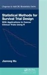 Jianrong Wu, Jianrong (University of Kentucky) Wu - Statistical Methods for Survival Trial Design