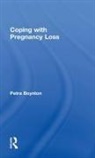 Petra Boynton, Boynton Petra - Coping With Pregnancy Loss