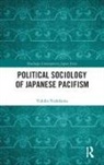 Yukiko Nishikawa, Yukiko (Nagoya University Nishikawa, Nishikawa Yukiko - Political Sociology of Japanese Pacifism