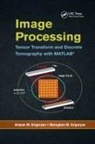 Artyom M Grigoryan, Artyom M. Grigoryan, Artyom M. (San Antonio Grigoryan, Merughan M Grigoryan, Merughan M. Grigoryan - Image Processing