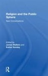 James (London School of Economics Walters, Esther Kersley, James Walters - Religion and the Public Sphere