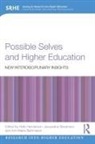 Holly (University of Birmingham Henderson, Ann-Marie Bathmaker, Holly Henderson, Jacqueline Stevenson - Possible Selves and Higher Education