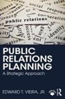 Jr. Vieira, Edward T. Vieira Jr. - Public Relations Planning