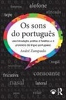 Andre Zampaulo, André Zampaulo, Andre (California State University Zampaulo - Os Sons Do Portugues