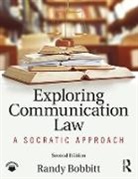 Randy Bobbitt, Randy (University of West Florida) Bobbitt, Bobbitt Randy - Exploring Communication Law