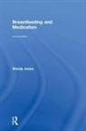 Wendy Jones, Jones Wendy - Breastfeeding and Medication
