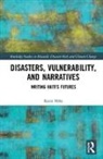 Kasia Mika, Kasia (Kitlv/royal Netherlands Institute of Mika - Disasters, Vulnerability, and Narratives