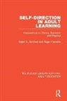 Ralph G. Brockett, Ralph G. Hiemstra Brockett, Brockett Ralph G., Roger Hiemstra, Hiemstra Roger - Self-Direction in Adult Learning