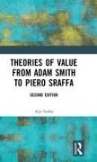 Ajit Sinha, Ajit (Deparment of Economics Sinha, Ajit (Department of Economics Sinha - Theories of Value From Adam Smith to Piero Sraffa