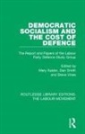 Mary Smith Kaldor, Mary Kaldor, Dan Smith, Steve Vines - Democratic Socialism and the Cost of Defence