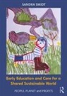 Sandra Smidt - Early Childhood Education and Care for a Shared Sustainable World