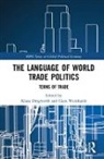 Klaus (University of St Gallen Dingwerth, Klaus Weinhardt Dingwerth, Klaus Dingwerth, Dingwerth Klaus, Clara Weinhardt - Language of World Trade Politics