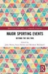 John (Glasgow Caledonian University Harris, John Harris, Matthew McDowell, Fiona Skillen, Skillen Fiona - Major Sporting Events